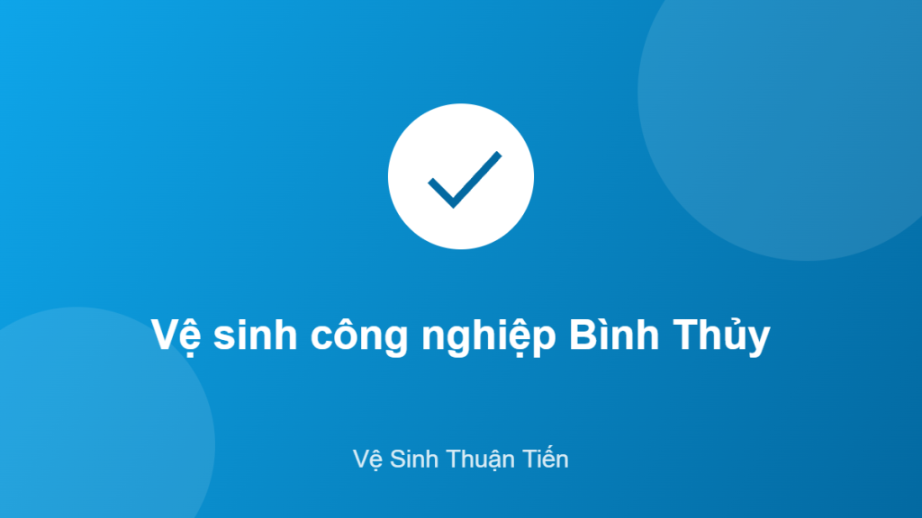 vệ sinh công nghiệp Bình Thủy